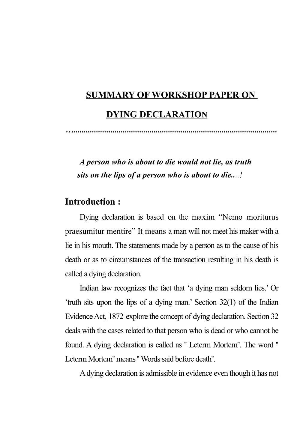 Summary of Workshop Paper on Dying Declaration