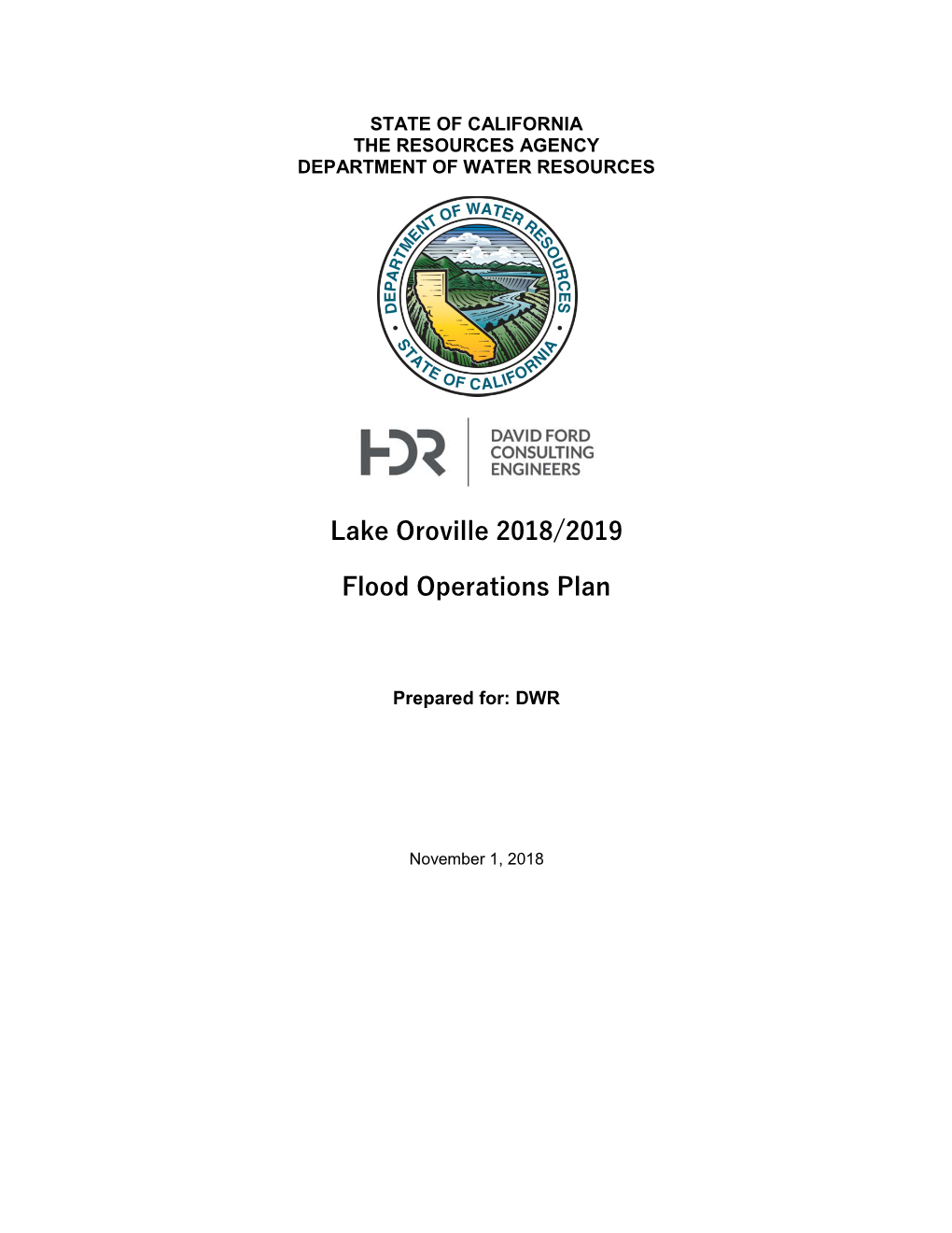 Lake Oroville 2018/2019 Flood Operations Plan