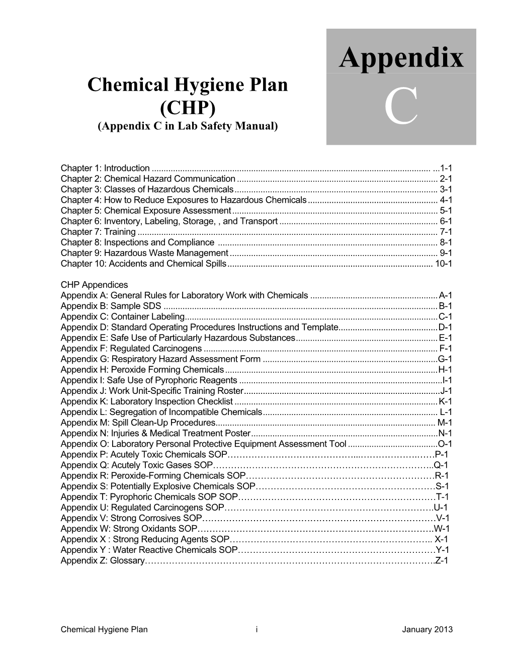 Chemical Hygiene Plan (CHP) (Appendix C in Lab Safety Manual) C