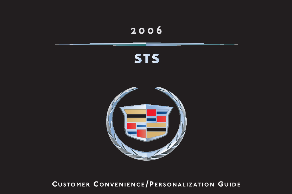 2006 Cadillac STS Get to Know Guide