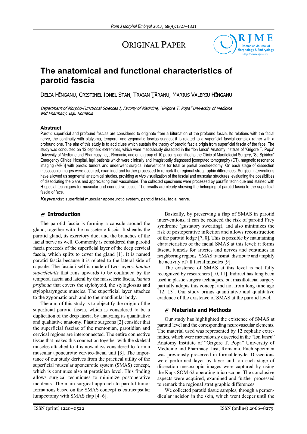 R J M E RIGINAL APER Romanian Journal of O P Morphology & Embryology