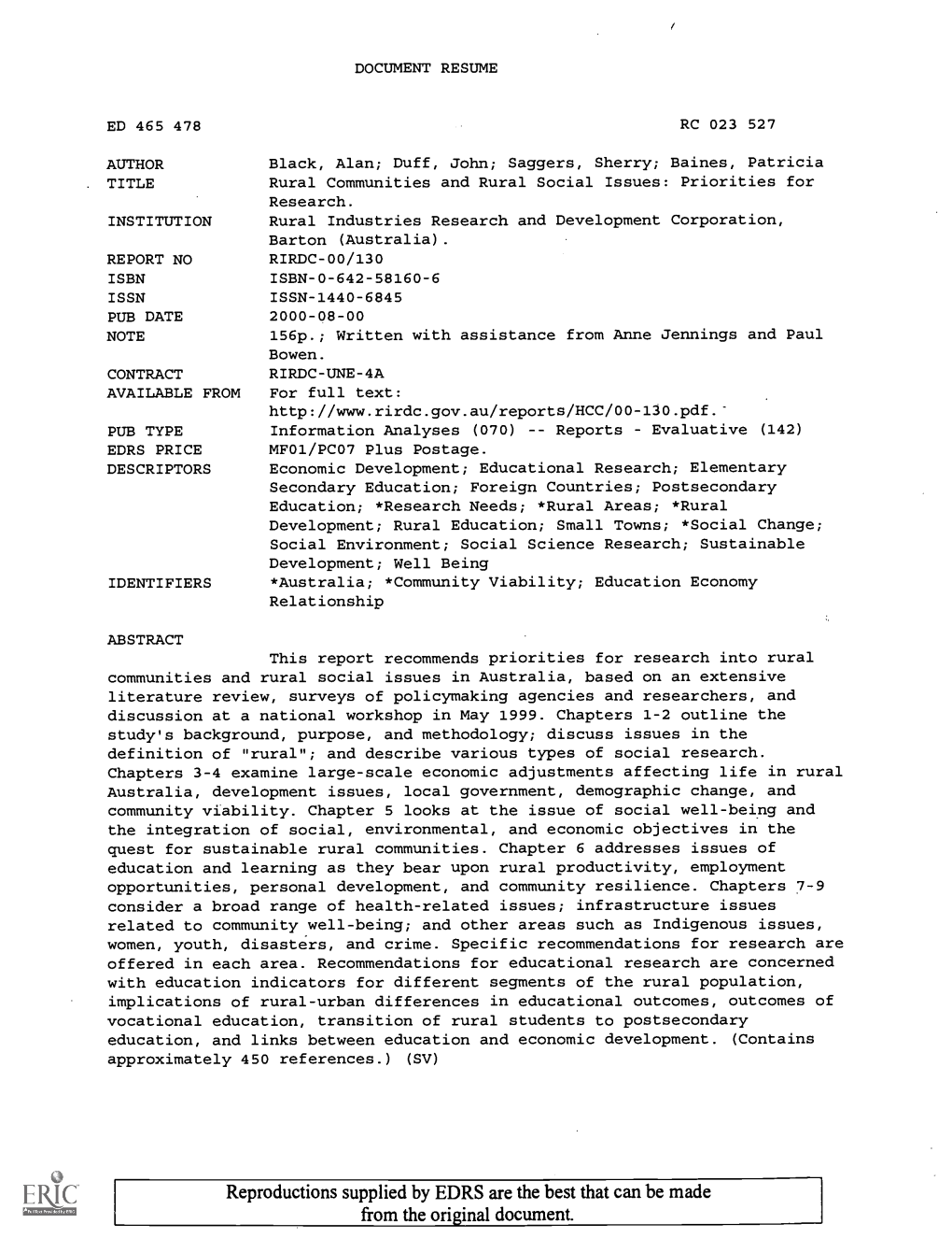 Rural Communities and Rural Social Issues: Priorities for Research. INSTITUTION Rural Industries Research and Development Corporation, Barton (Australia)