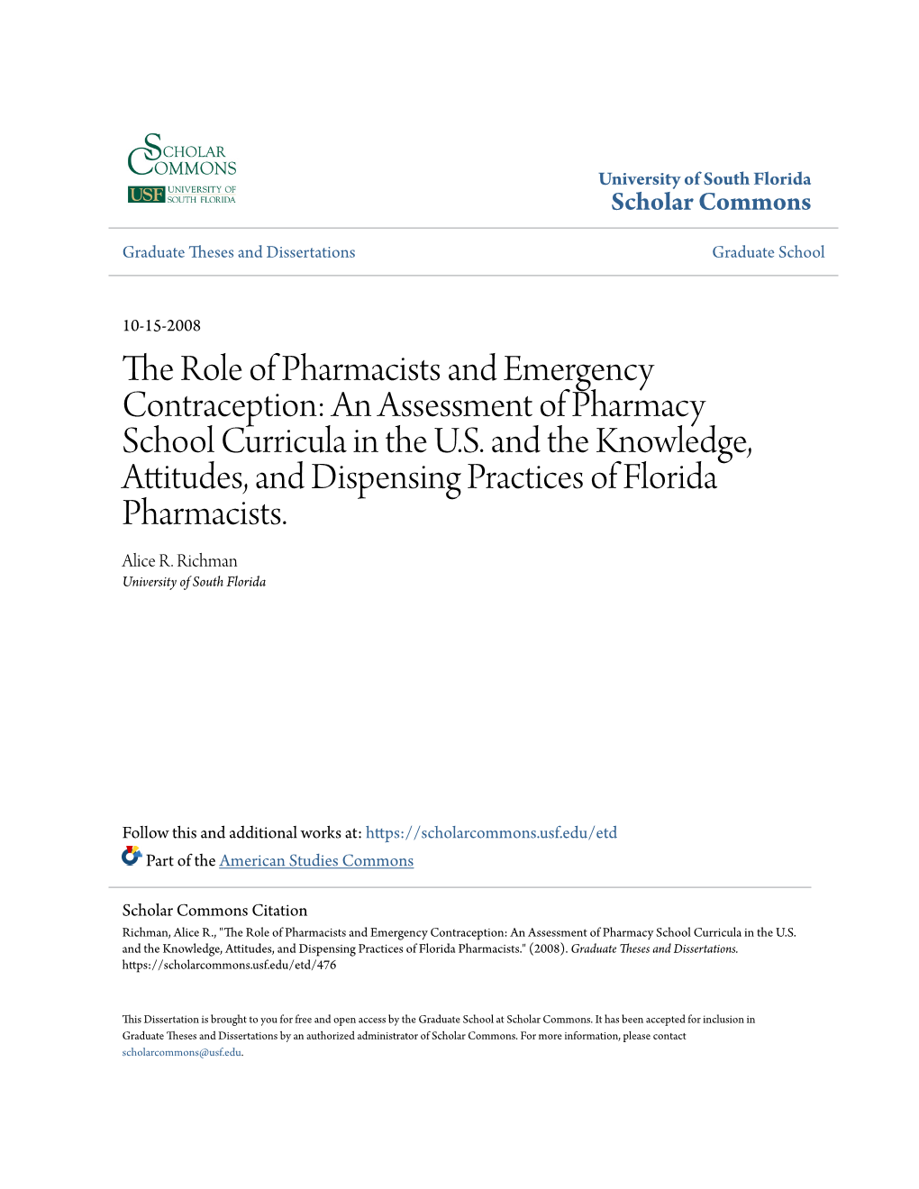 The Role of Pharmacists and Emergency Contraception: an Assessment of Pharmacy School Curricula in the U.S. and the Knowledge, A