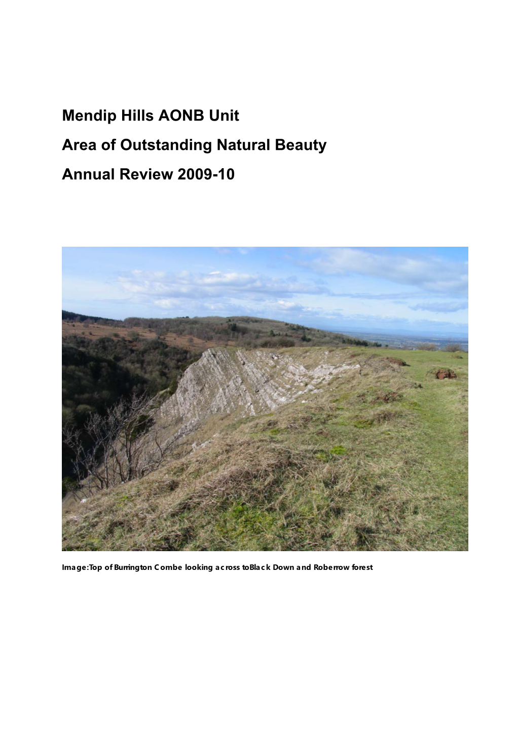 Mendip Hills AONB Unit Area of Outstanding Natural Beauty Annual Review 2009-10