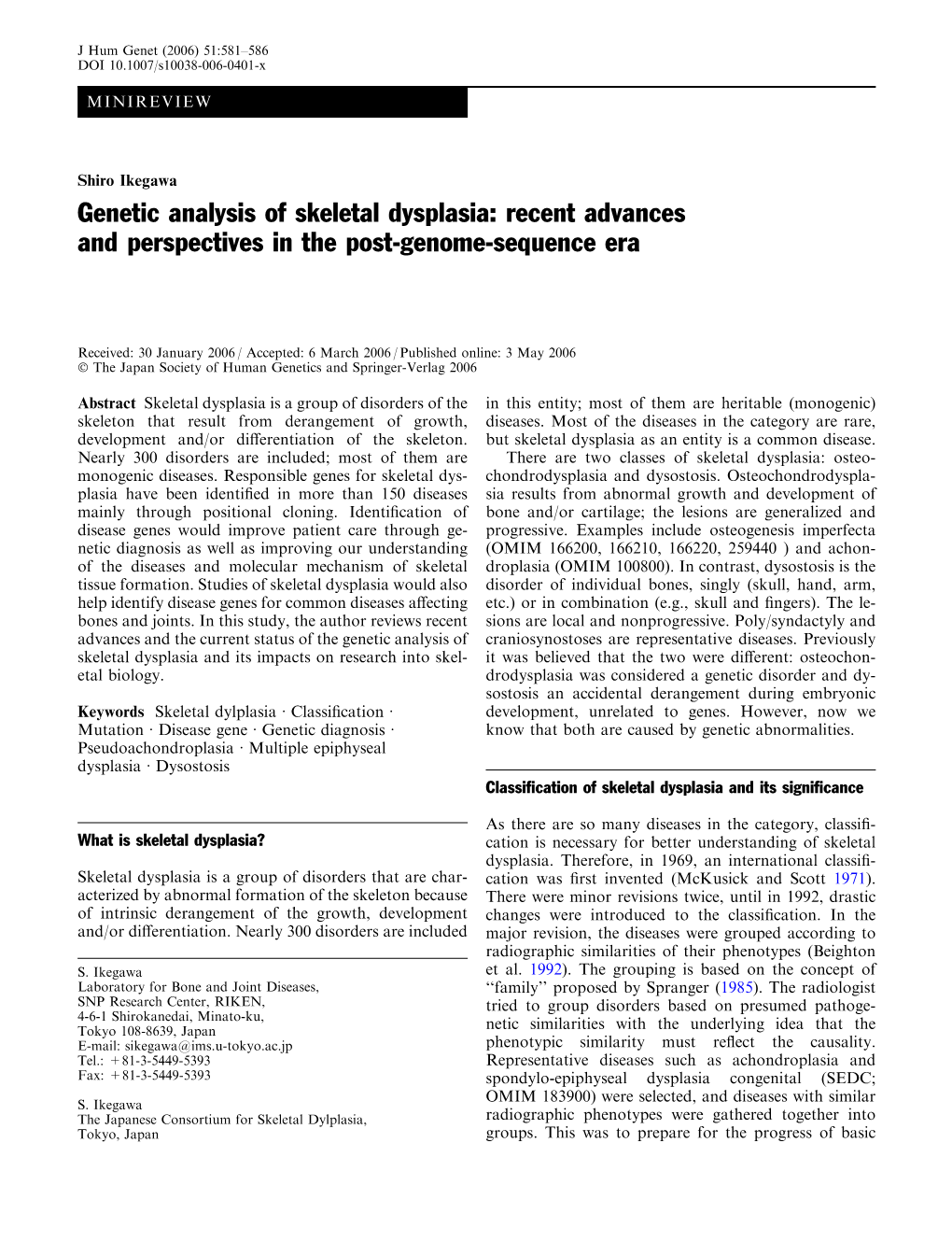 Genetic Analysis of Skeletal Dysplasia: Recent Advances and Perspectives in the Post-Genome-Sequence Era