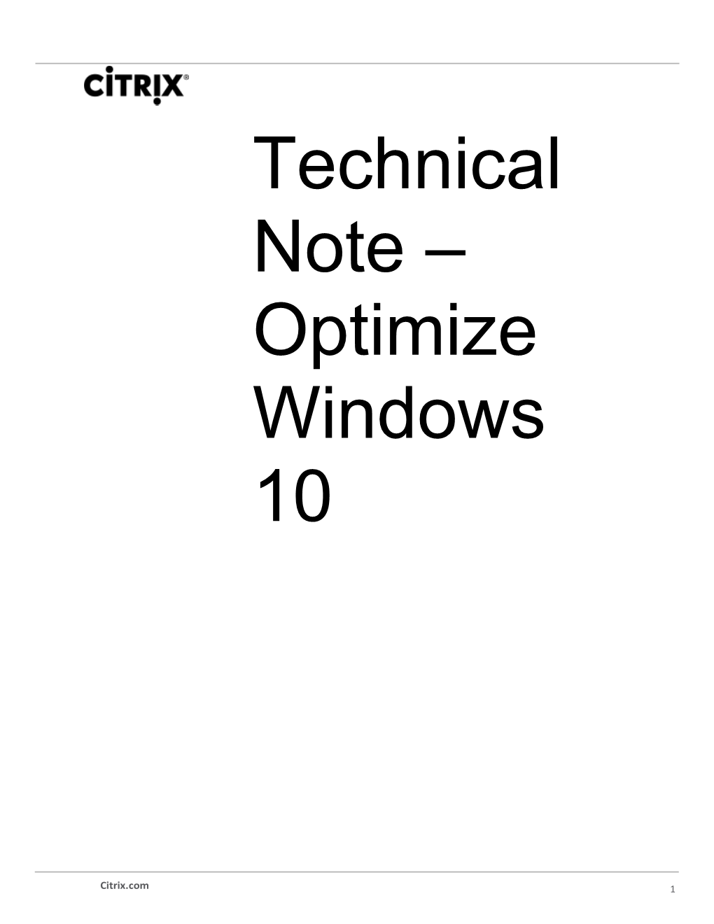 Technical Note – Optimize Windows 10