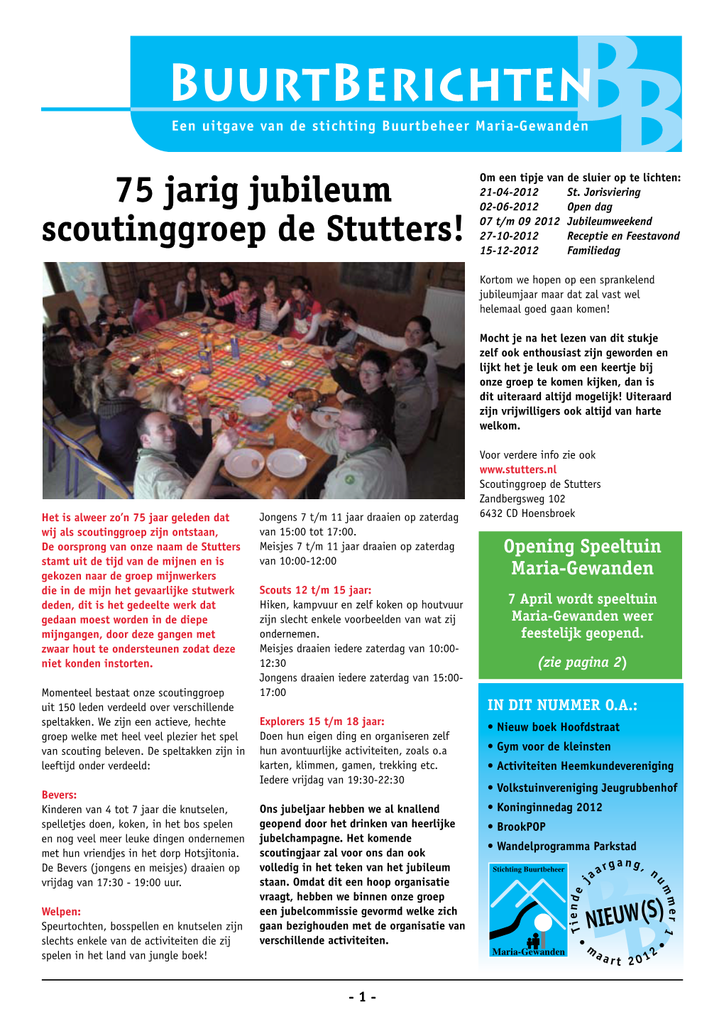 75 Jarig Jubileum Scoutinggroep De Stutters!