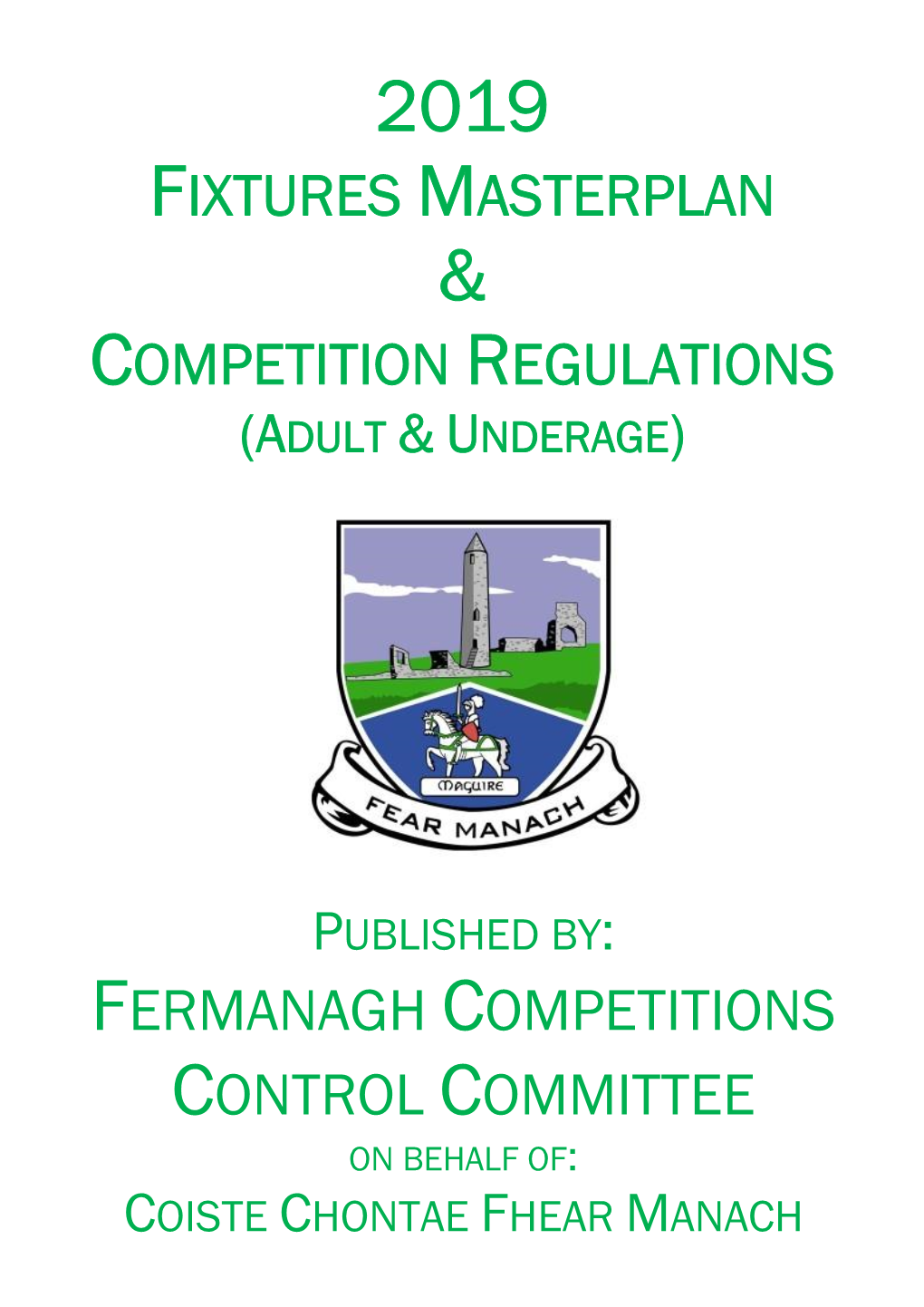 2019 Fixtures Masterplan & Competition Regulations