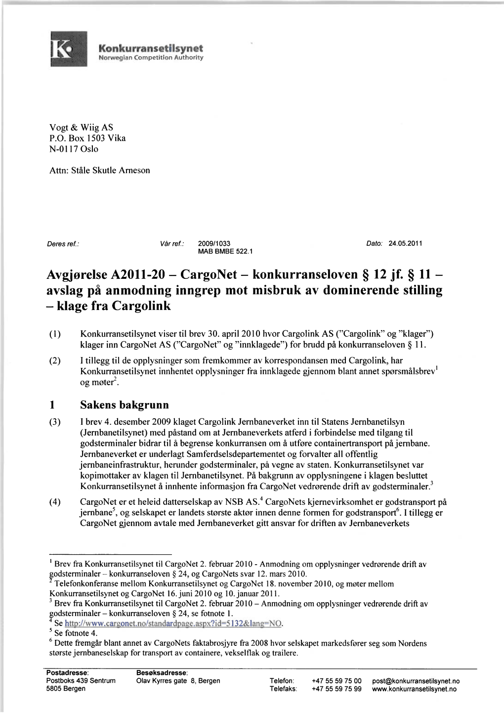 Cargonet —Konkurranseloven § 12 Jf