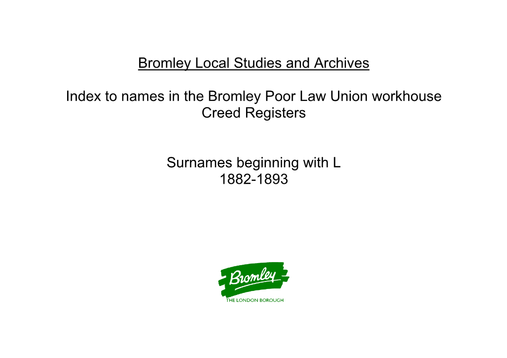 Bromley Local Studies and Archives Index to Names in the Bromley Poor