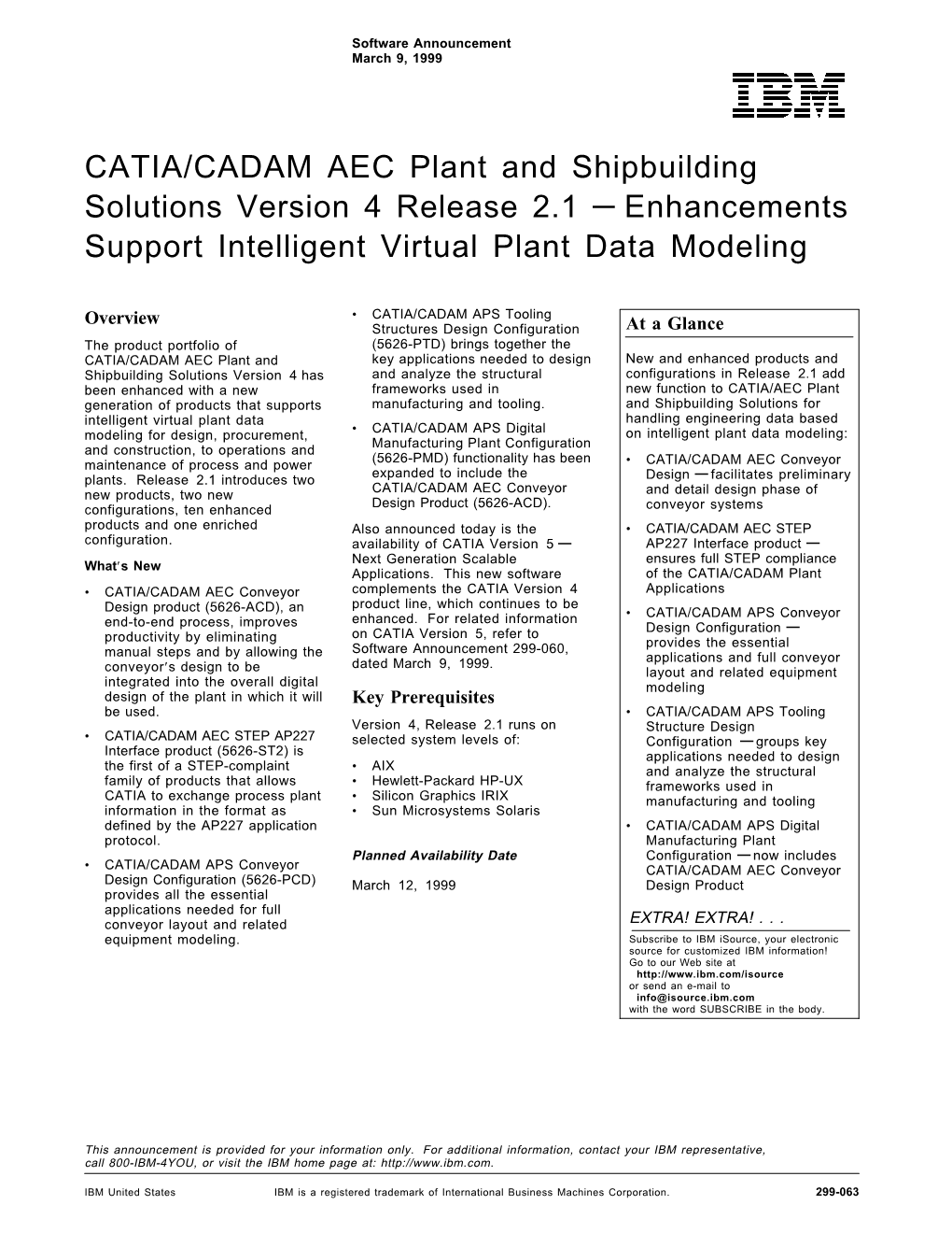 CATIA/CADAM AEC Plant and Shipbuilding Solutions Version 4 Release 2.1 — Enhancements Support Intelligent Virtual Plant Data Modeling