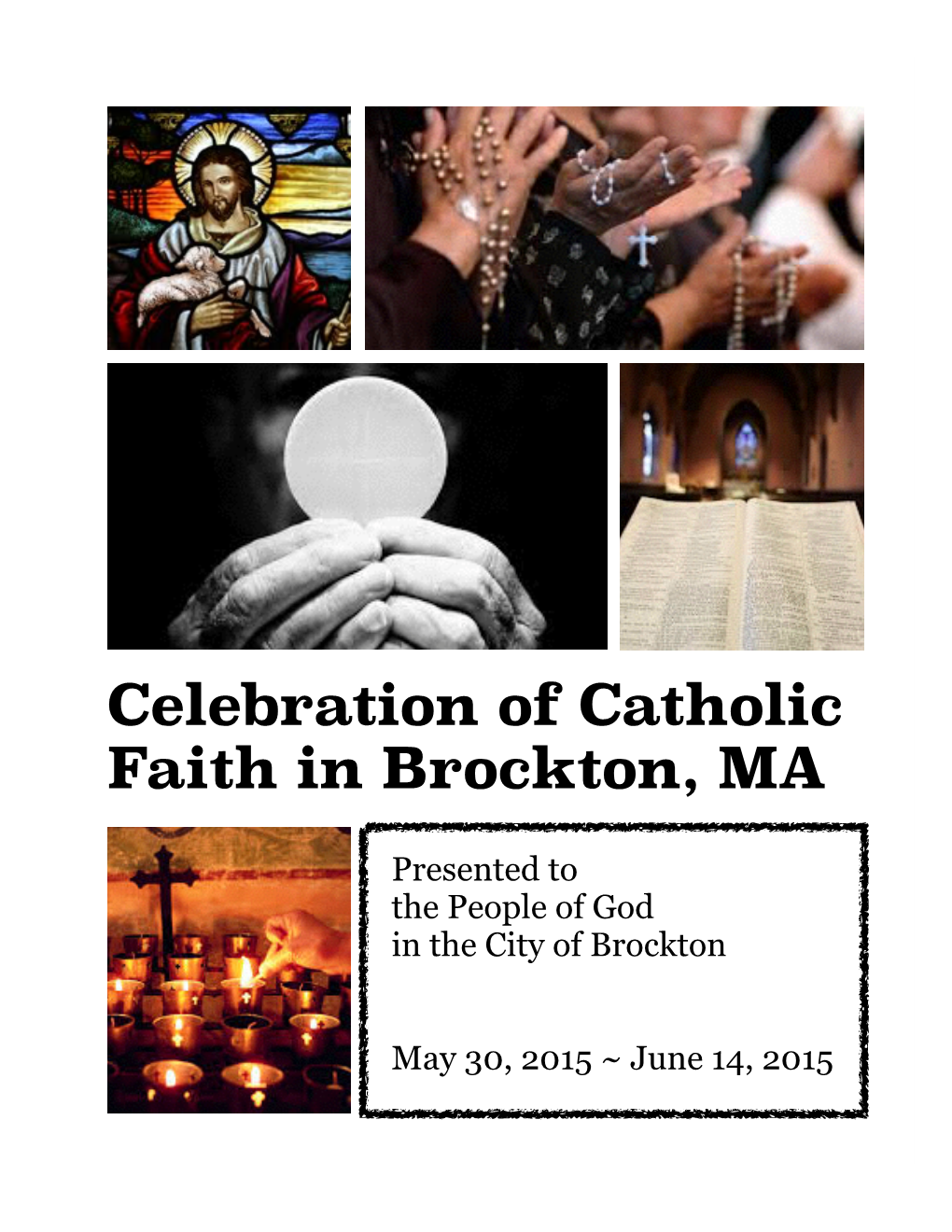 Celebration of Catholic Faith in Brockton, MA