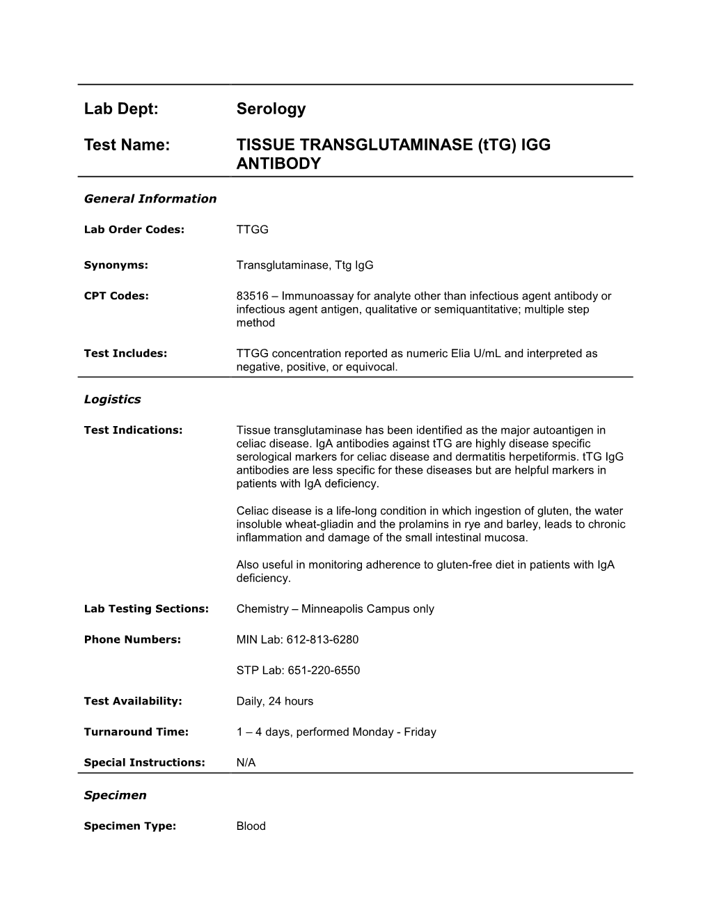 TISSUE TRANSGLUTAMINASE (Ttg) IGG ANTIBODY