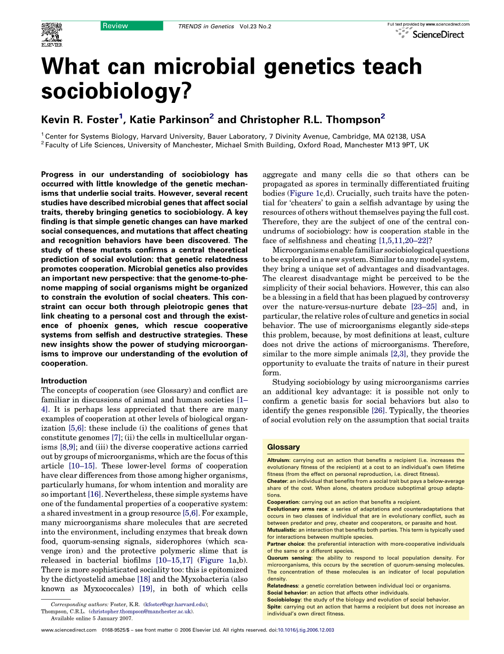 What Can Microbial Genetics Teach Sociobiology?