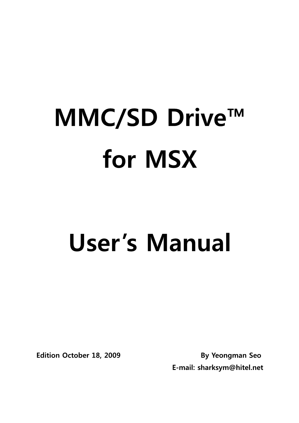 MMC/SD Drive™ for MSX User's Manual