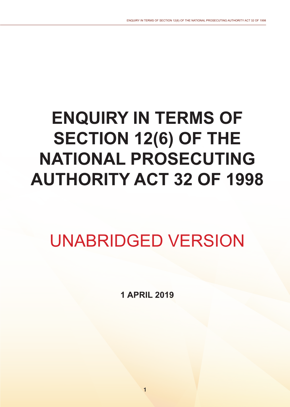 Enquiry in Terms of Section 12(6) of the National Prosecuting Authority Act 32 of 1998