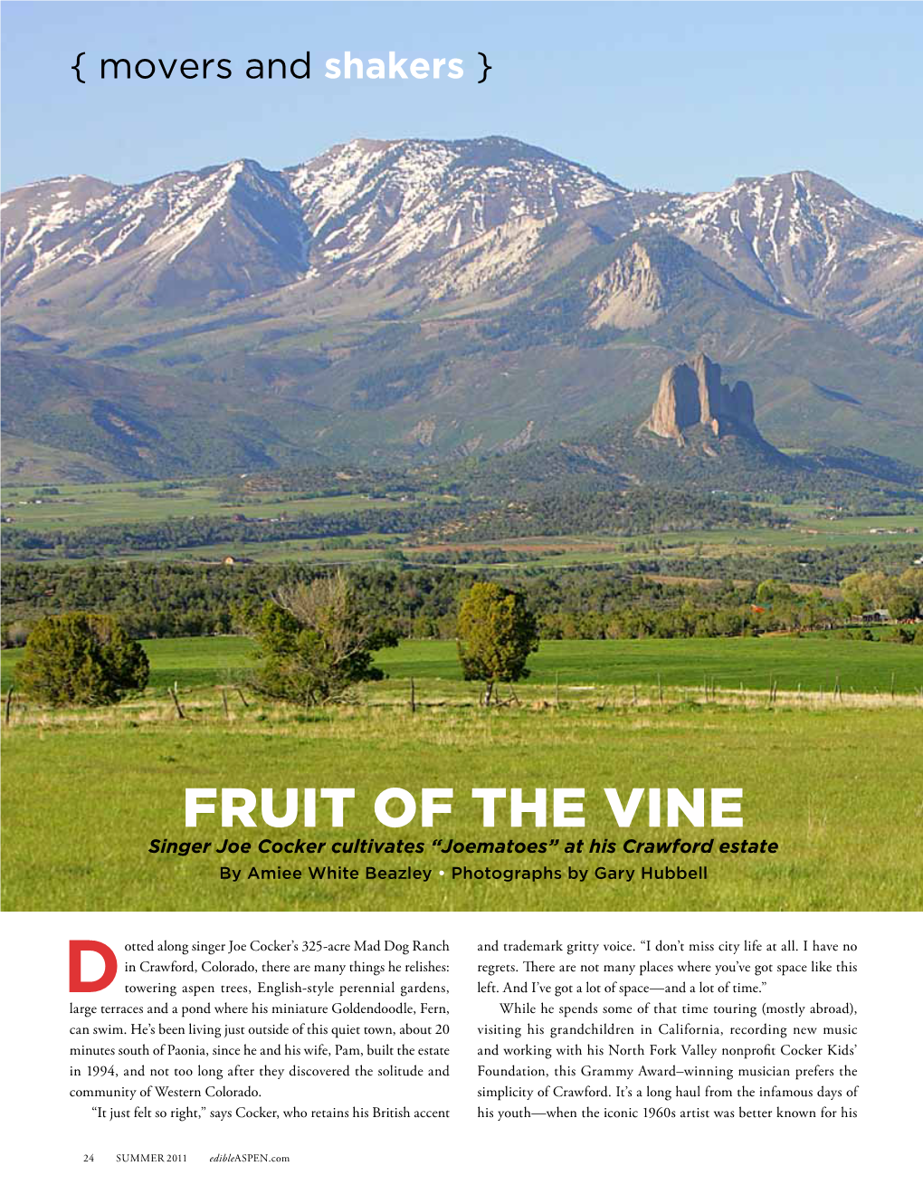 Fruit of the Vine Singer Joe Cocker Cultivates “Joematoes” at His Crawford Estate by Amiee White Beazley • Photographs by Gary Hubbell