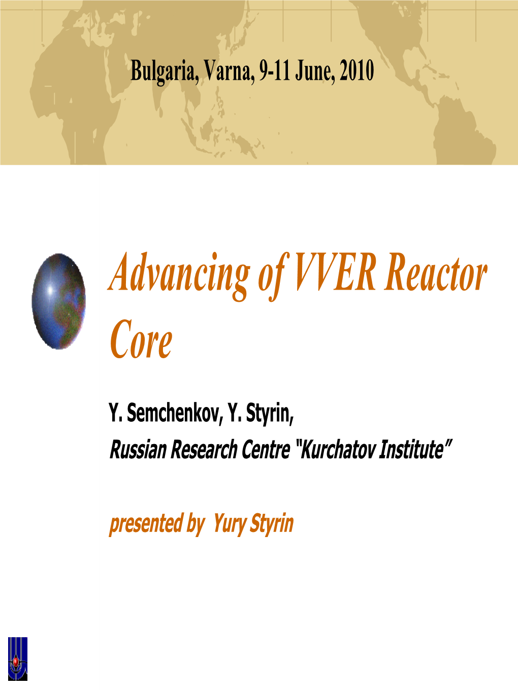 Advancing of VVER Reactor Core