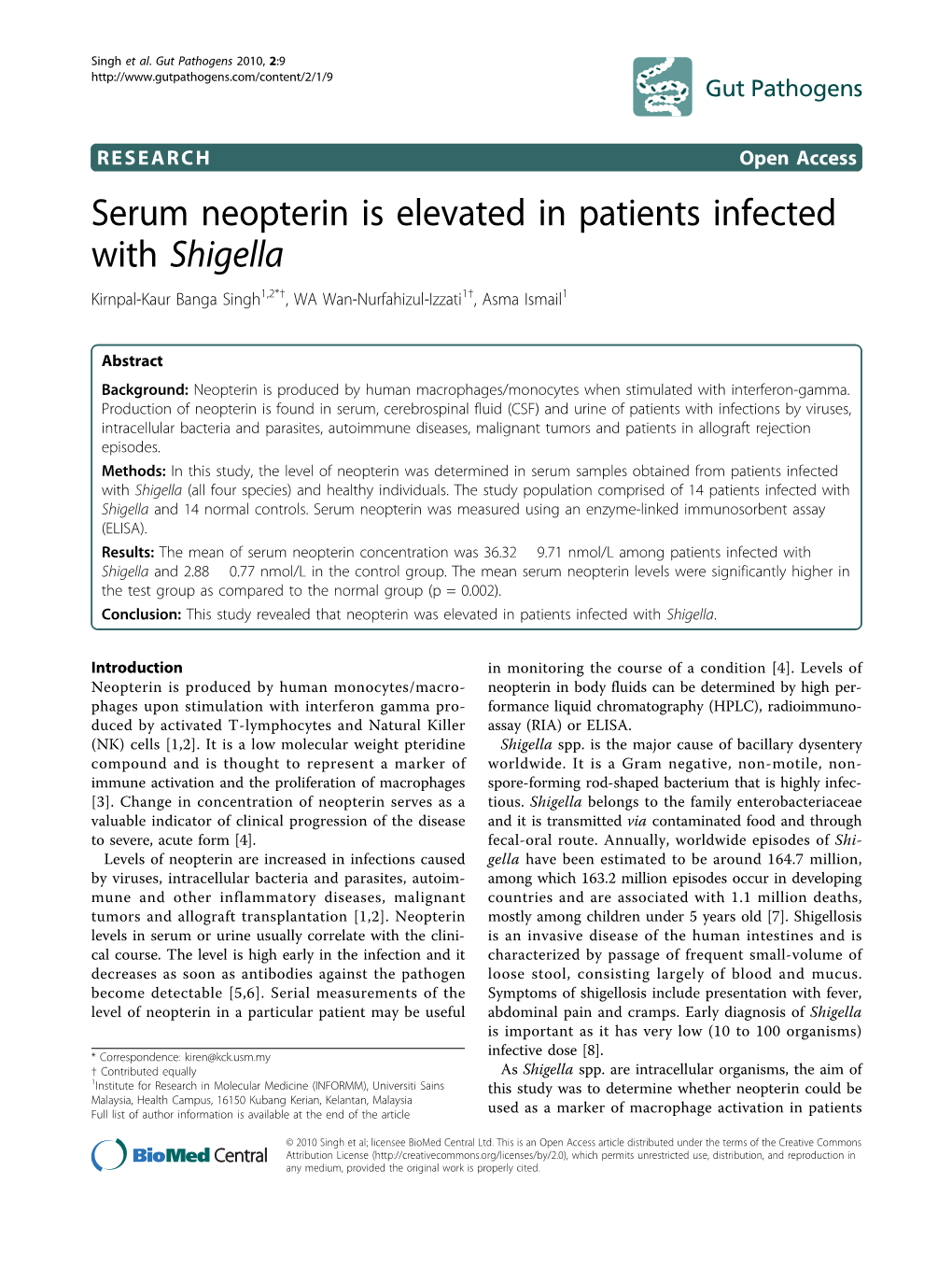 Serum Neopterin Is Elevated in Patients Infected with Shigella Kirnpal-Kaur Banga Singh1,2*†, WA Wan-Nurfahizul-Izzati1†, Asma Ismail1