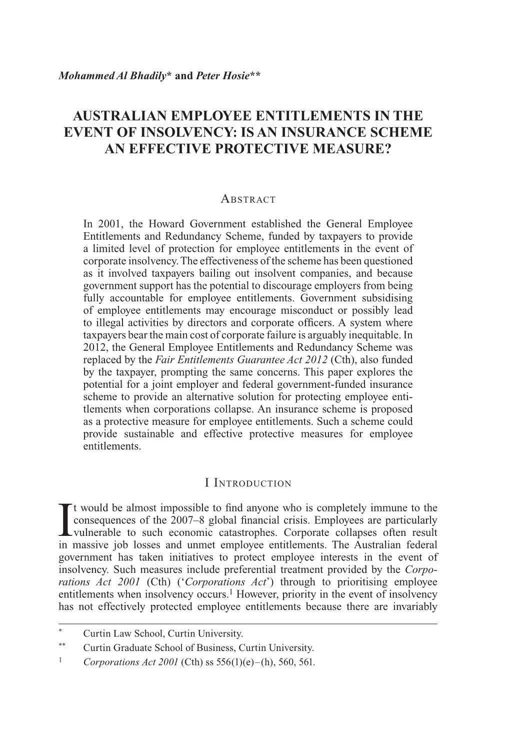 Australian Employee Entitlements in the Event of Insolvency: Is an Insurance Scheme an Effective Protective Measure?