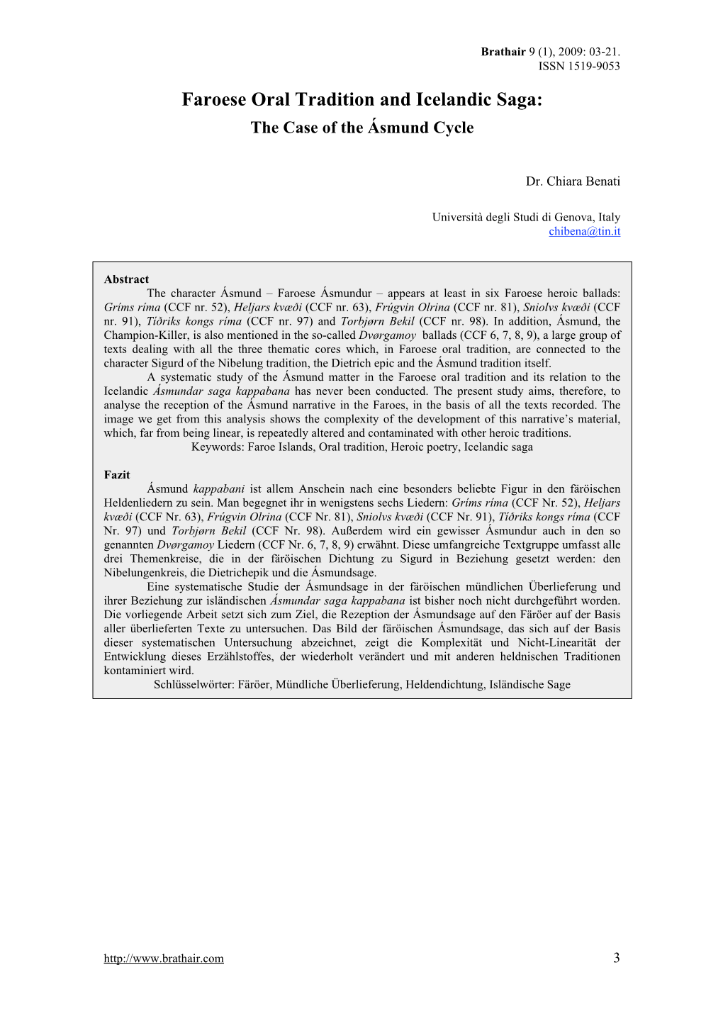 Faroese Oral Tradition and Icelandic Saga: the Case of the Ásmund Cycle