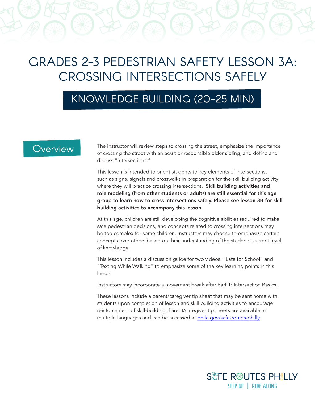 Grades 2-3 Pedestrian Safety Lesson 3A: Crossing Intersections Safely