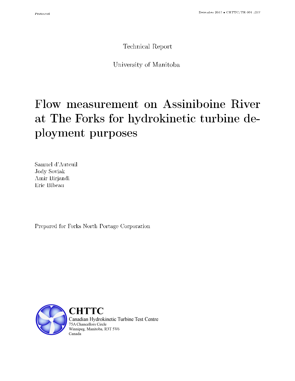 Flow Measurement on Assiniboine River at the Forks for Hydrokinetic Turbine De- Ployment Purposes