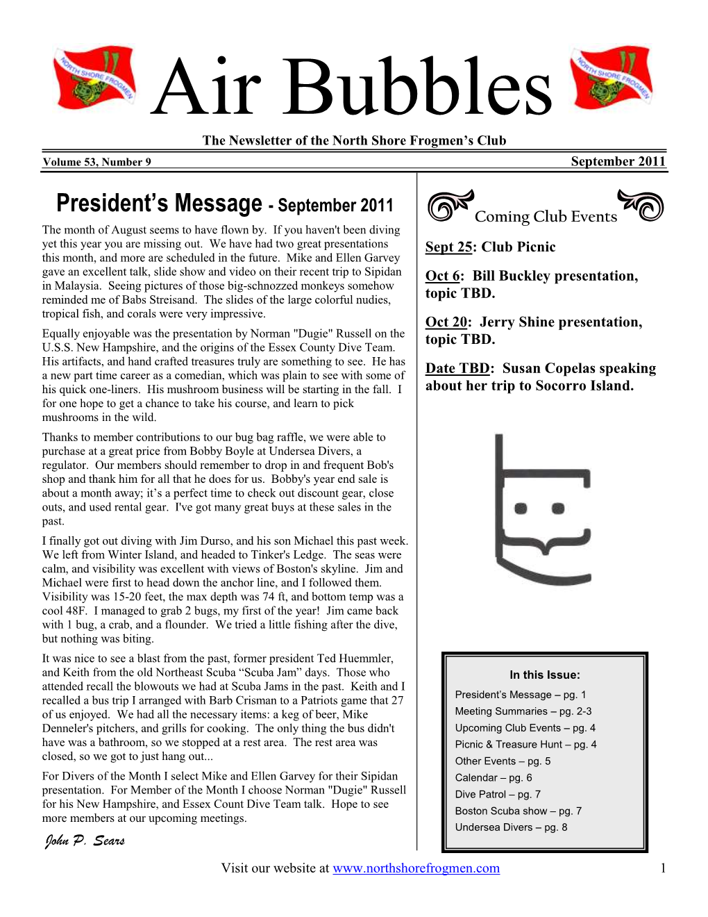 Air Bubbles the Newsletter of the North Shore Frogmen’S Club Volume 53, Number 9 September 2011