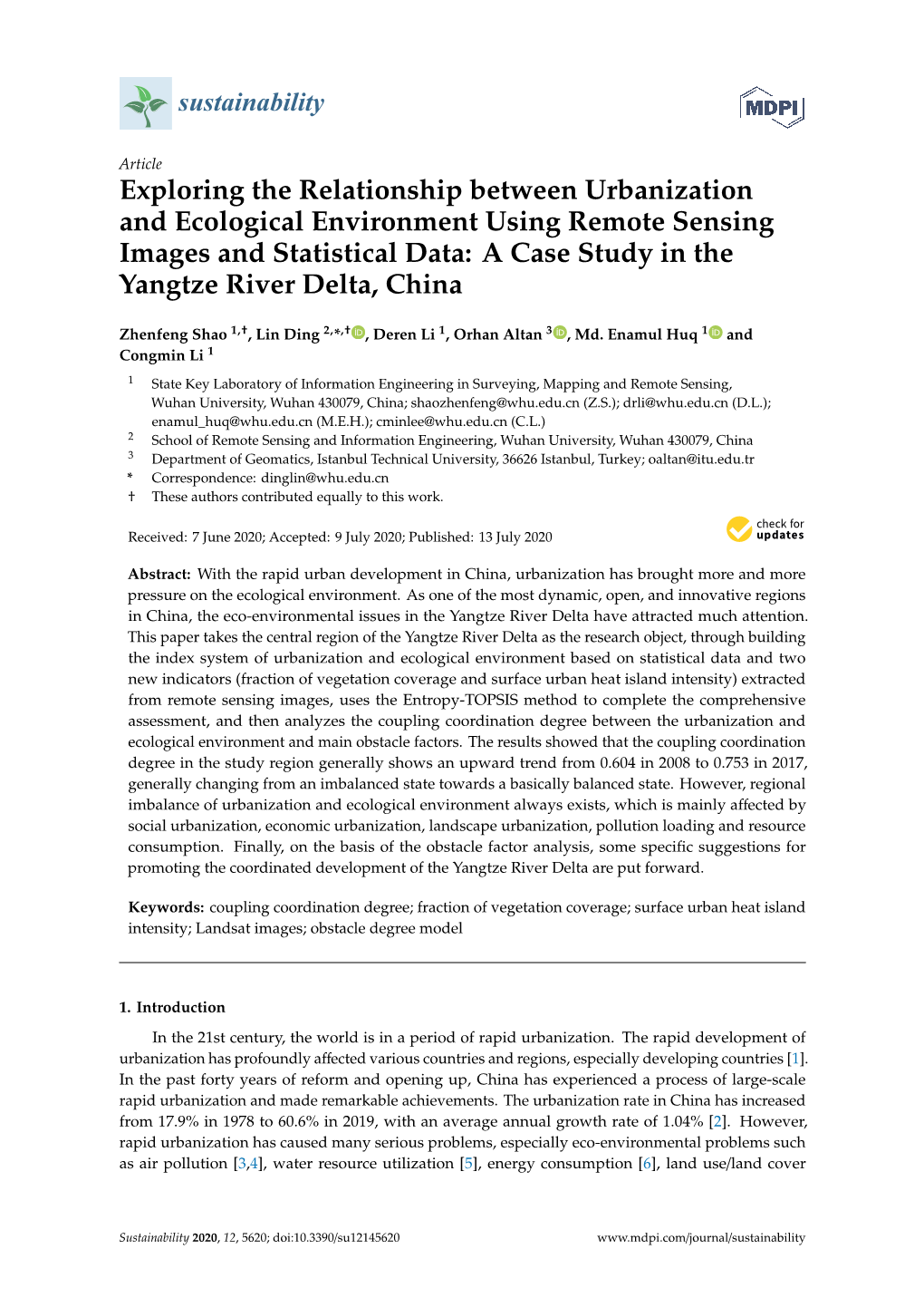 Exploring the Relationship Between Urbanization and Ecological Environment Using Remote Sensing Images and Statistical Data