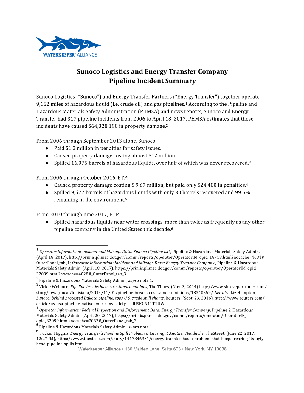 Sunoco Logistics and Energy Transfer Company Pipeline Incident Summary