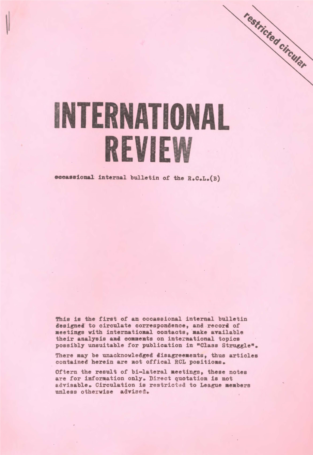 NTERNATIONAL REV IE Eeea•A-Ioul.: Internal Bulletin O£ the R.C.L.(B)