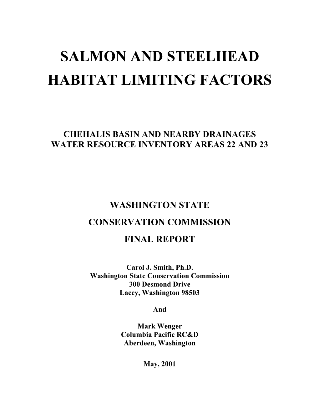 Salmon and Steelhead Habitat Limiting Factors: Chehalis Basin and Nearby Drainages, Water Resource Inventory Areas 22 and 23