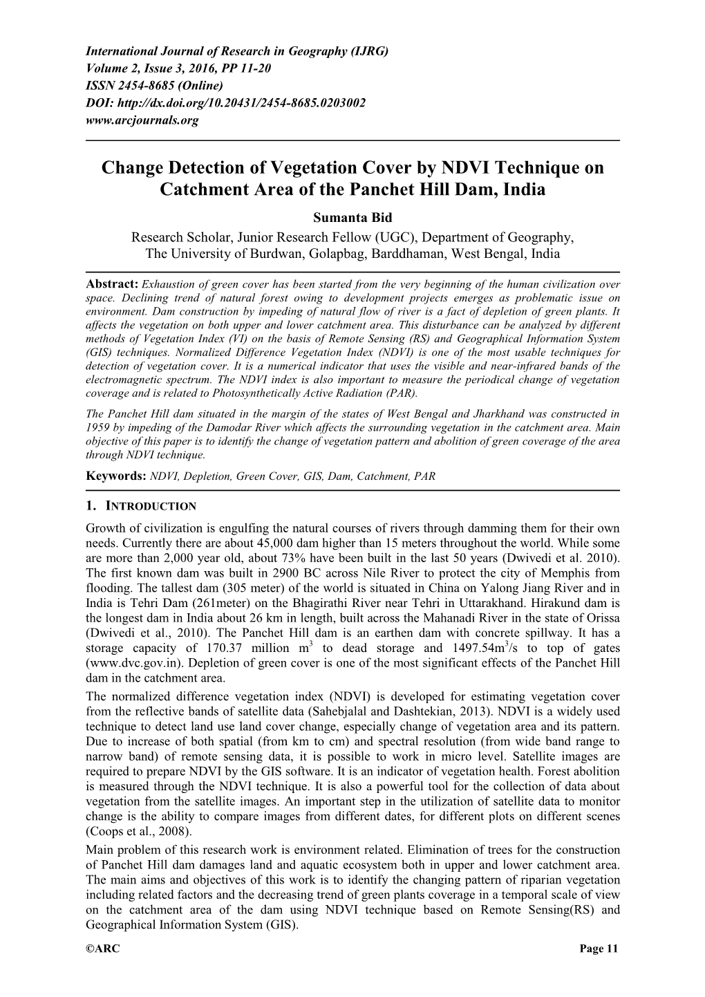 Change Detection of Vegetation Cover by NDVI Technique On