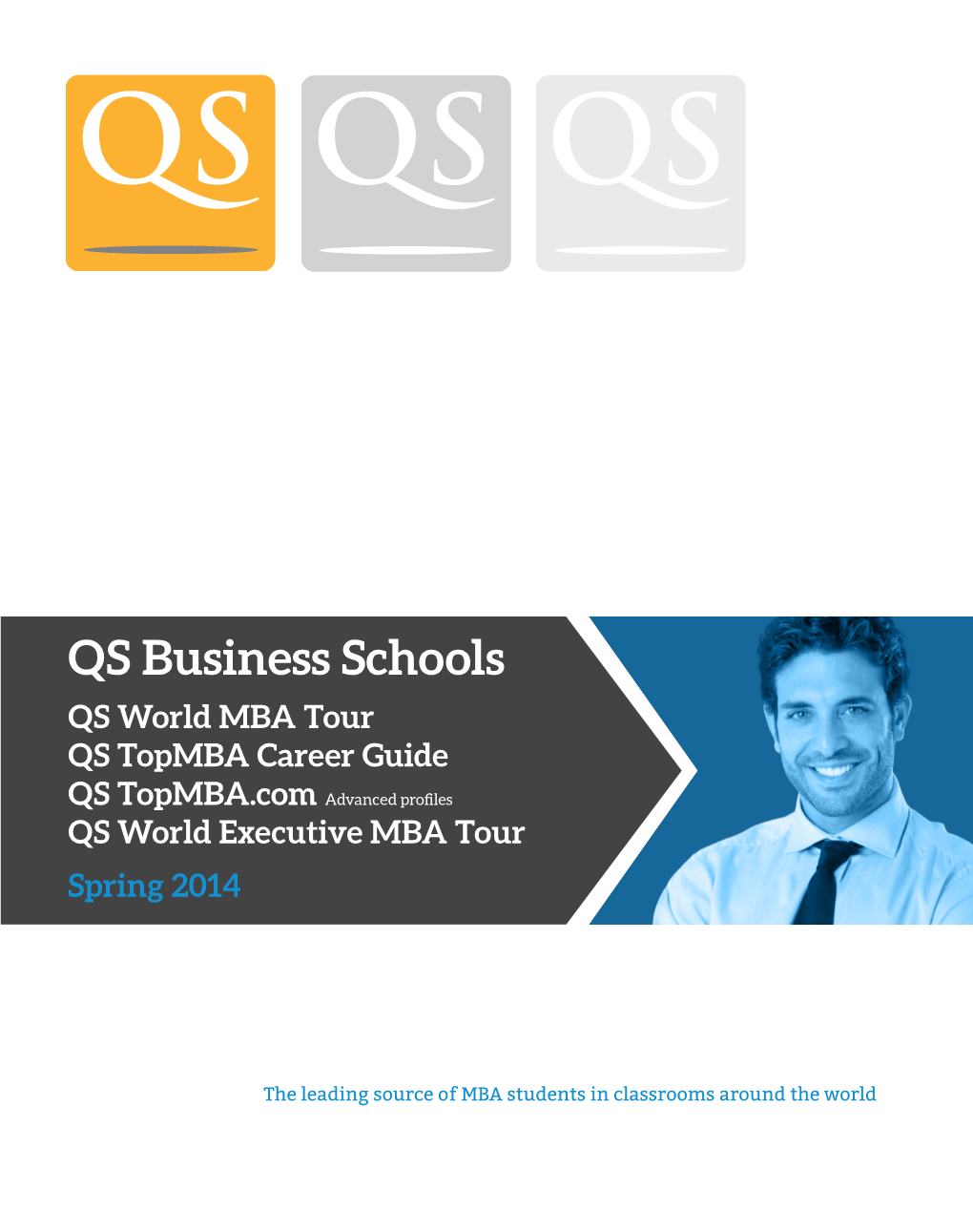 QS Business Schools QS World MBA Tour QS Topmba Career Guide