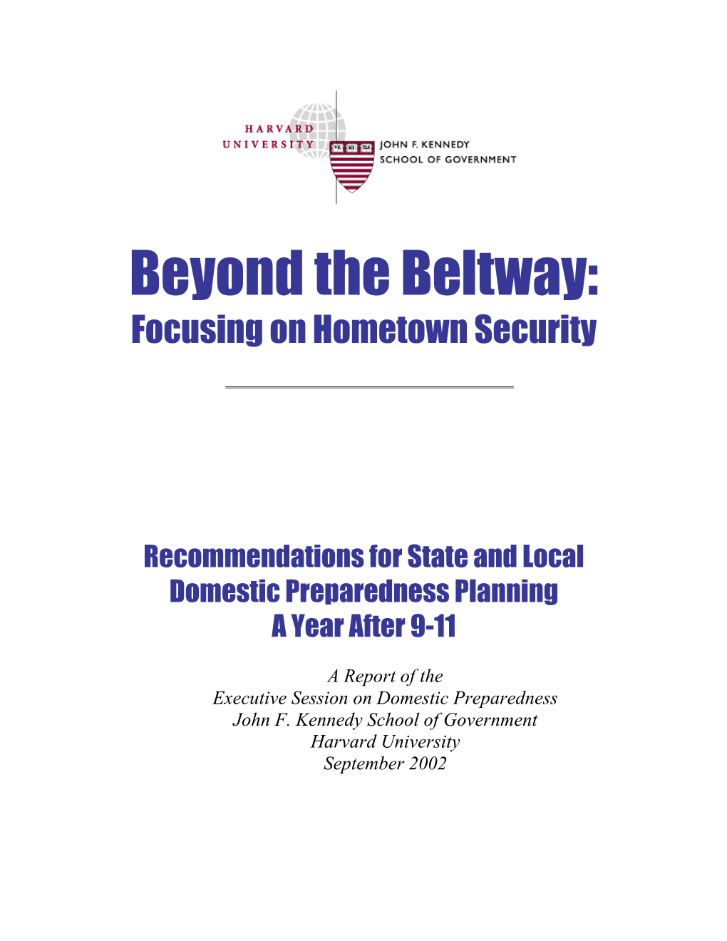 Beyond the Beltway: Focusing on Hometown Security