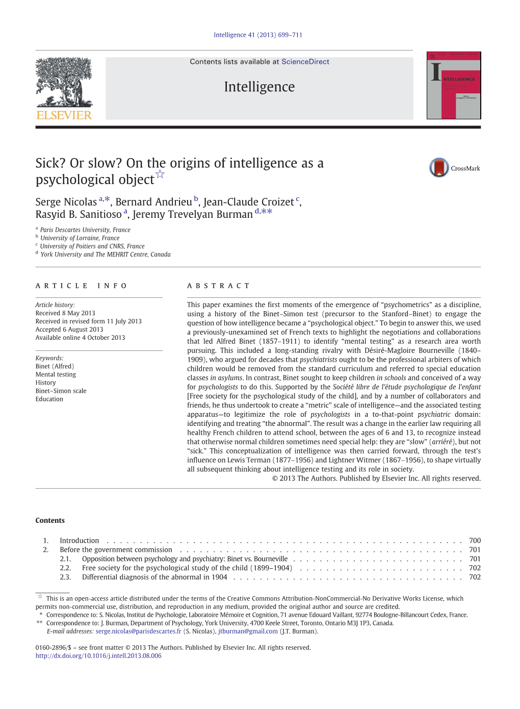 Sick? Or Slow? on the Origins of Intelligence As a Psychological Object☆