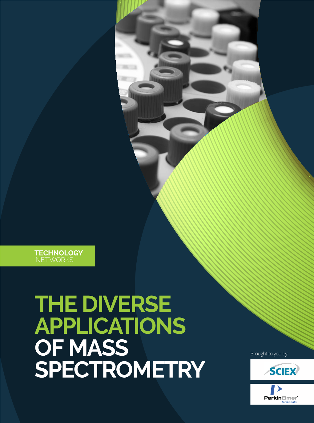 The Diverse Applications of Mass Spectrometry