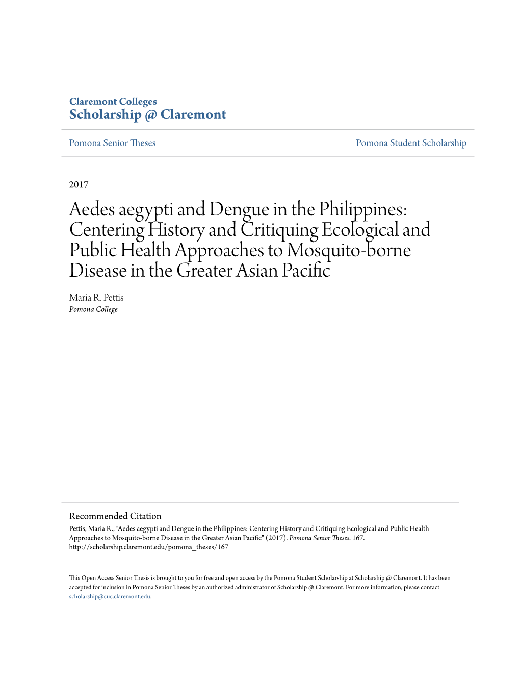Aedes Aegypti and Dengue in the Philippines: Centering History and Critiquing Ecological and Public Health Approaches to Mosquit