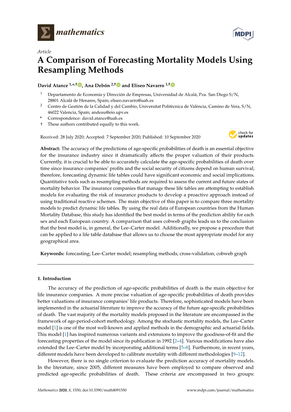A Comparison of Forecasting Mortality Models Using Resampling Methods