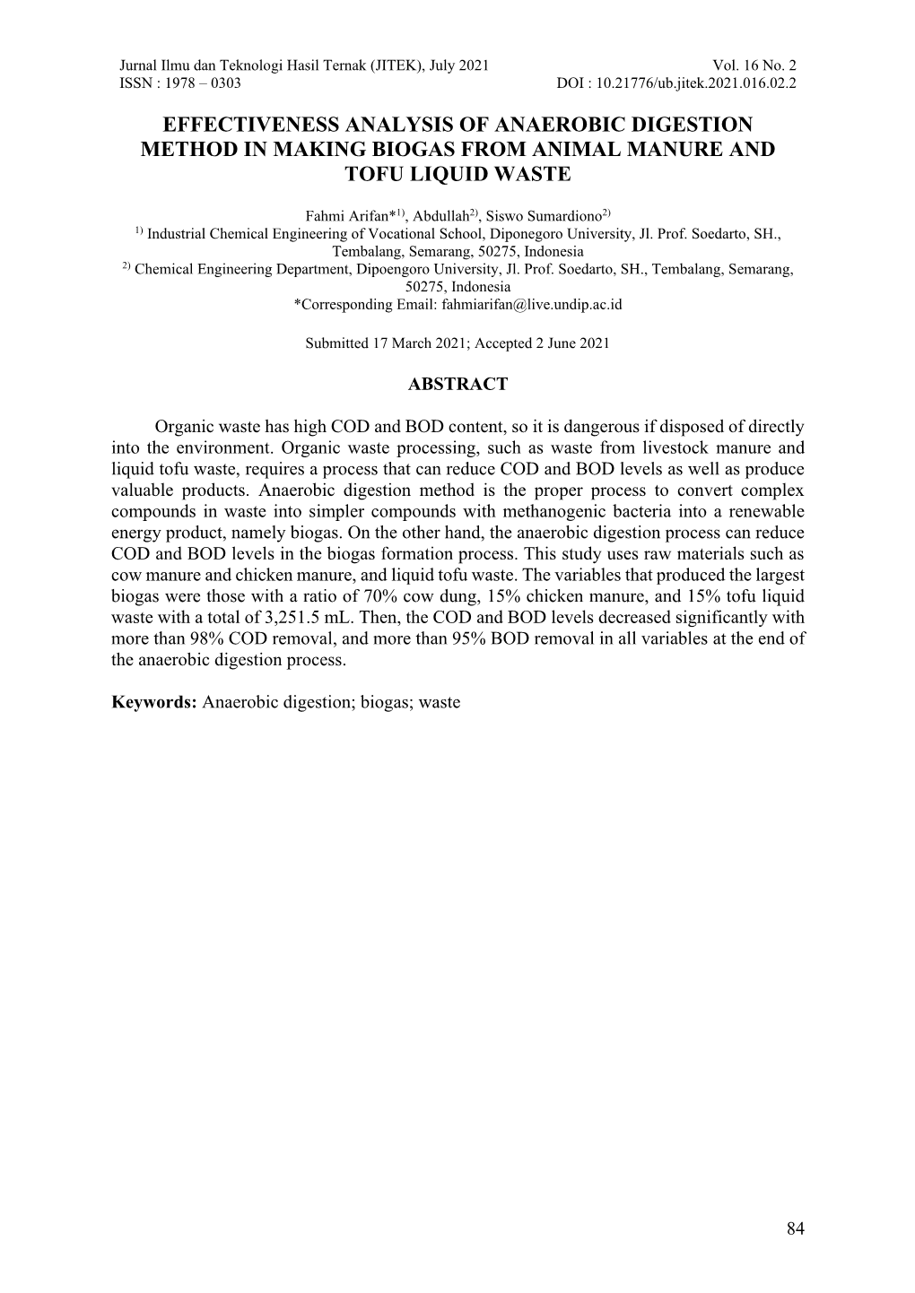 Effectiveness Analysis of Anaerobic Digestion Method in Making Biogas from Animal Manure and Tofu Liquid Waste