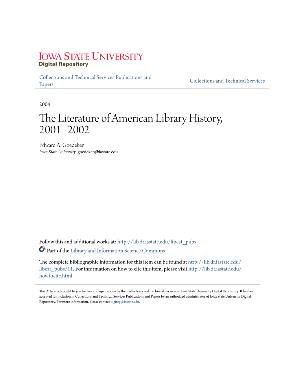 The Literature of American Library History, 2001Â•Fi2002