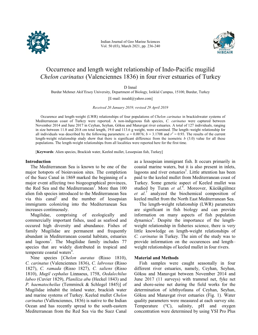 Occurrence and Length Weight Relationship of Indo-Pacific Mugilid Chelon Carinatus (Valenciennes 1836) in Four River Estuaries of Turkey