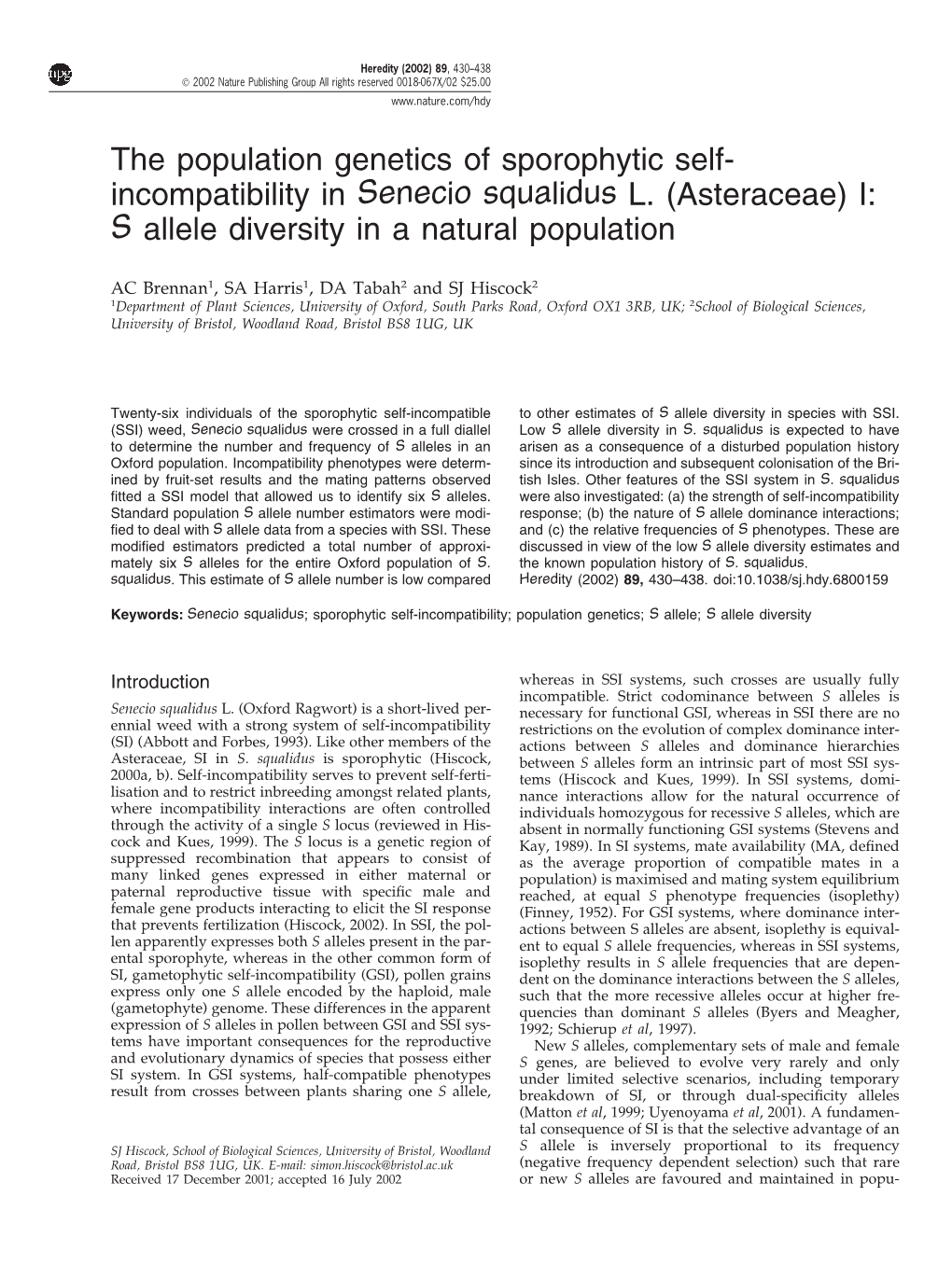 The Population Genetics of Sporophytic Self- Incompatibility in Senecio Squalidus L