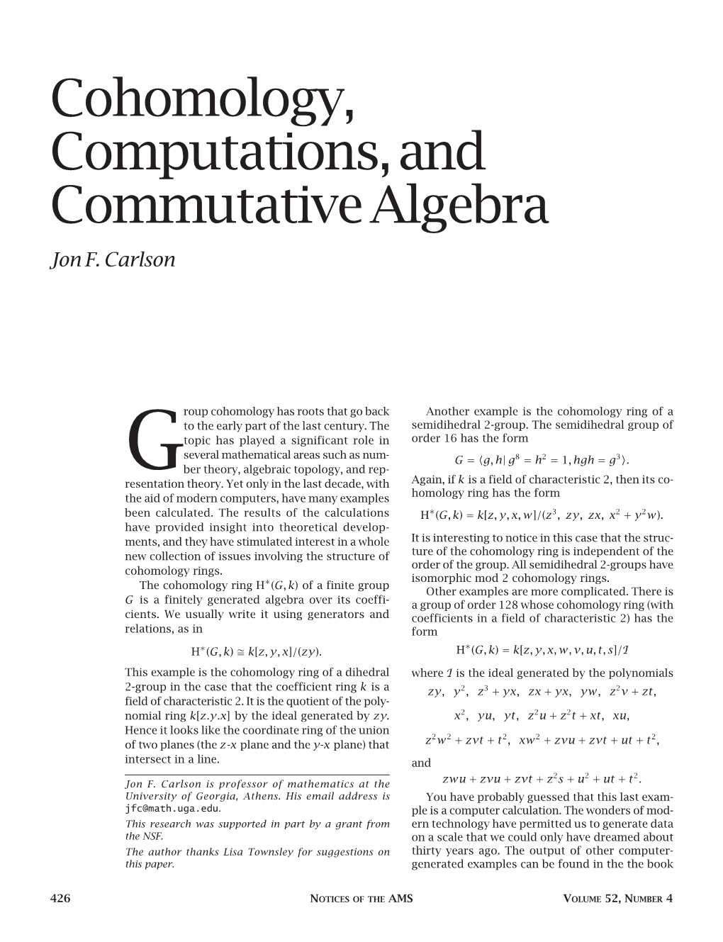 Cohomology, Computations, and Commutative Algebra Jon F
