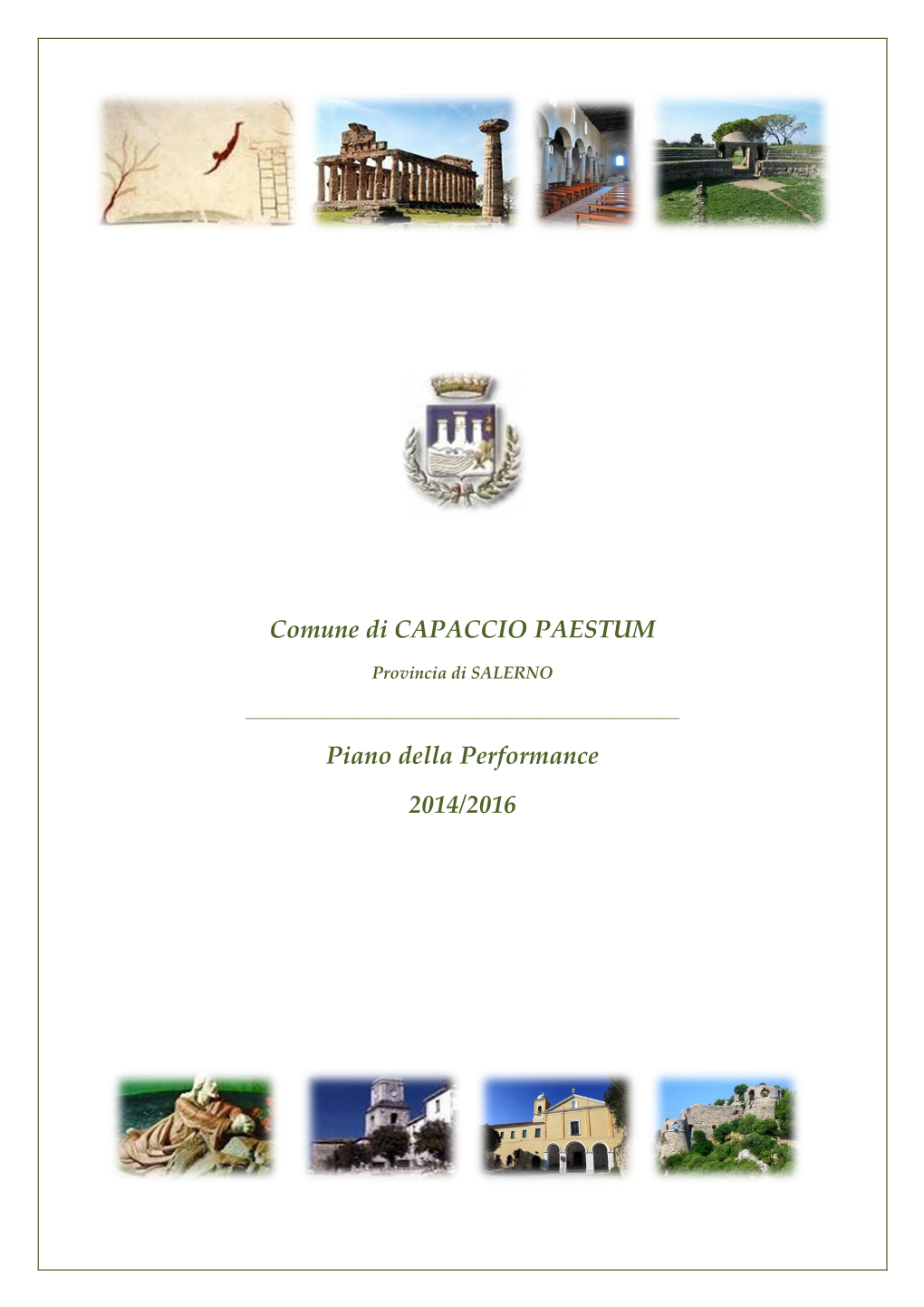 Comune Di CAPACCIO PAESTUM Piano Della Performance 2014/2016