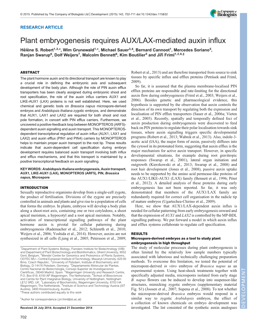 Plant Embryogenesis Requires AUX/LAX-Mediated Auxin Influx Hélenè S