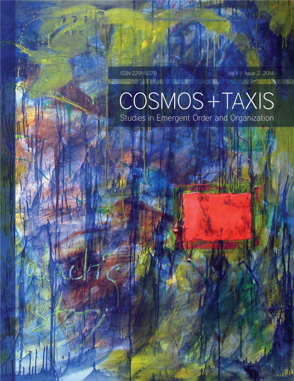 Cosmos+Taxis | Vol 1 | Issue 2