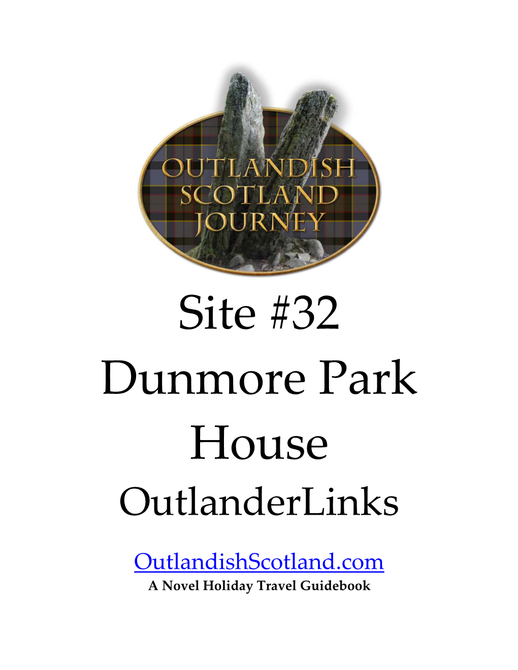 Dunmore Park House Outlanderlinks