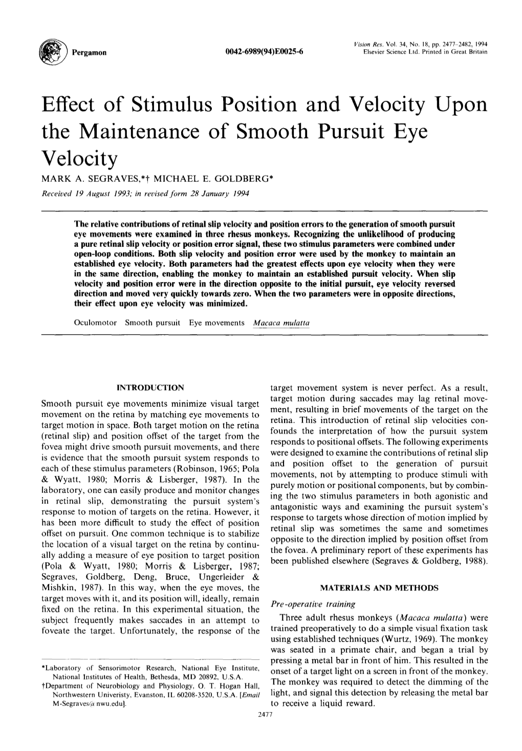 Effect of Stimulus Position and Velocity Upon the Maintenance of Smooth Pursuit Eye Velocity MARK A