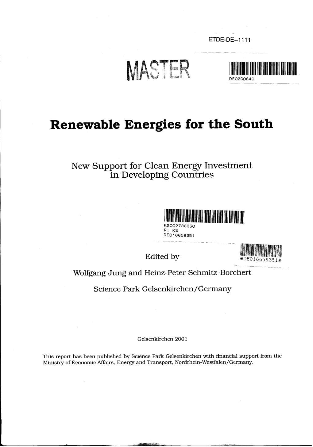 Renewable Energies for the South. New Support for Clean Energy